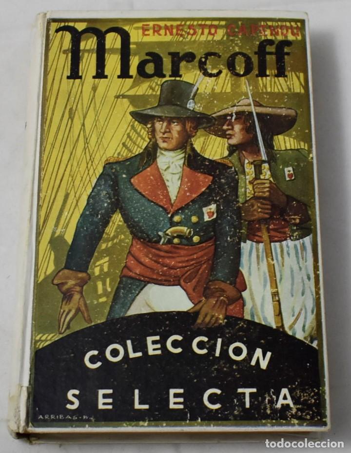 Libros de segunda mano: Marcoff. Capendu, Ernesto - Foto 1