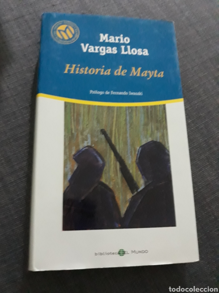 Libros de segunda mano: HISTORIA DE MAYTA .MARIO VARGAS LLOSA. BIBLIOTECA EL MUNDO N&deg; 116