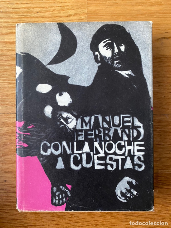 Libros de segunda mano: Manuel Ferrand Con la noche a cuestas - Foto 1