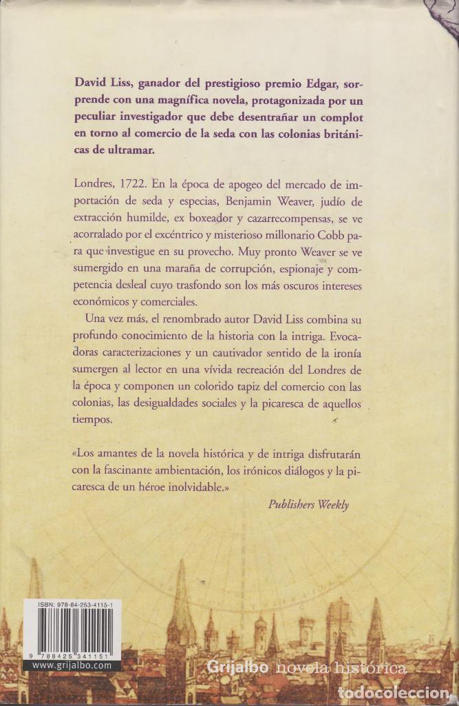 Libros de segunda mano: LA COMPA&Ntilde;&Iacute;A DE LA SEDA  DAVID LISS - Foto 2