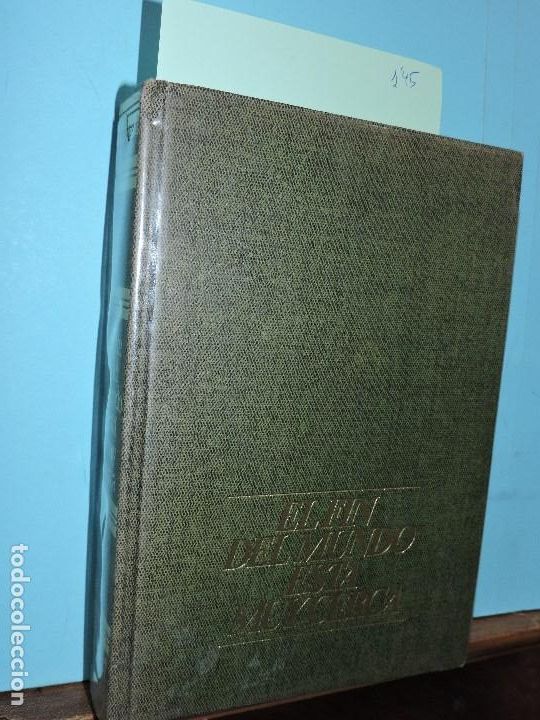 Libri di seconda mano: El fin del mundo est&aacute; muy cerca. CORRAL SOBRINO, Jos&eacute;. Ed. de Gasso Hnos. Barcelona 1972. 2&ordf;edici&oacute;n