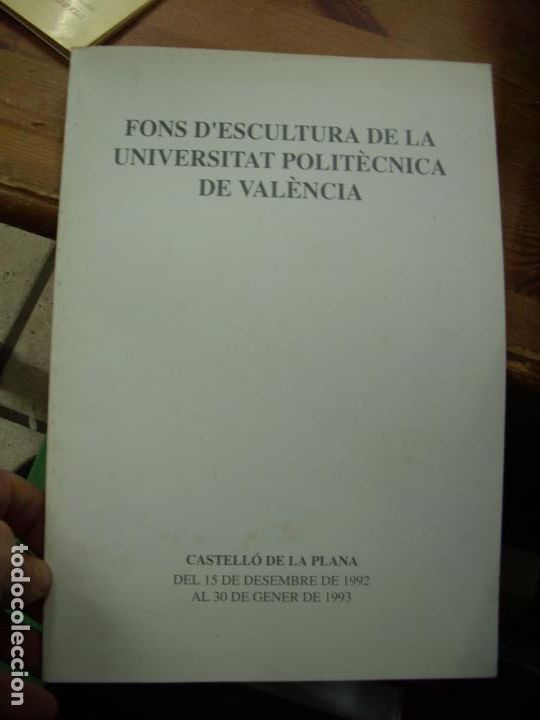 Libri di seconda mano: Fons d'escultura de la Universitat polit&egrave;cnica de Val&egrave;ncia. (1992-1993). ART.231-32