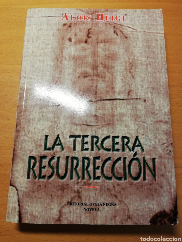 Second hand books: LA TERCERA RESURRECCI&Oacute;N (ALOIS HEIGL)