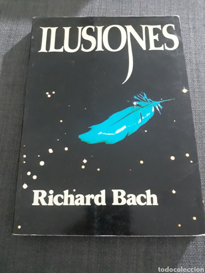 Libros de segunda mano: ILUSIONES. RICHARD BACH . - Foto 1