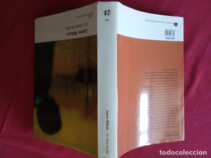 Libros de segunda mano: LA CLAVE OCULTA - JAMES WILSON . - Foto 2
