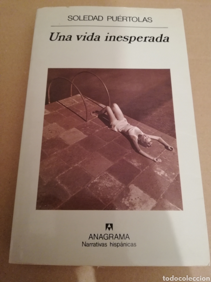 Libros de segunda mano: UNA VIDA INESPERADA (SOLEDAD PU&Eacute;RTOLAS) - Foto 1