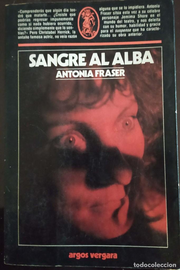 Libros de segunda mano: Sangre al alba - Antonia Fraser - Foto 1