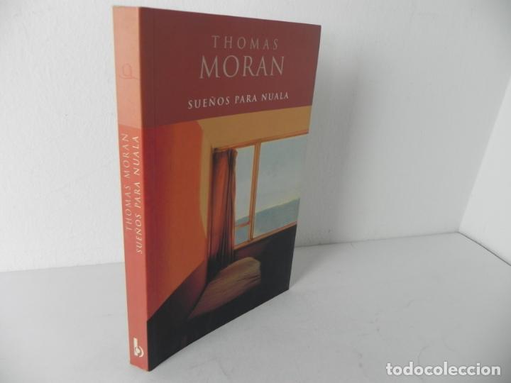 Libros de segunda mano: SUE&Ntilde;OS PARA NUALA (THOMAS MORAN) EDICIONES B - 2000 - Foto 1