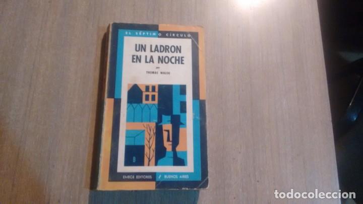 Libros de segunda mano: UN LADRON EN LA NOCHE - THOMAS WALSH - - Foto 1