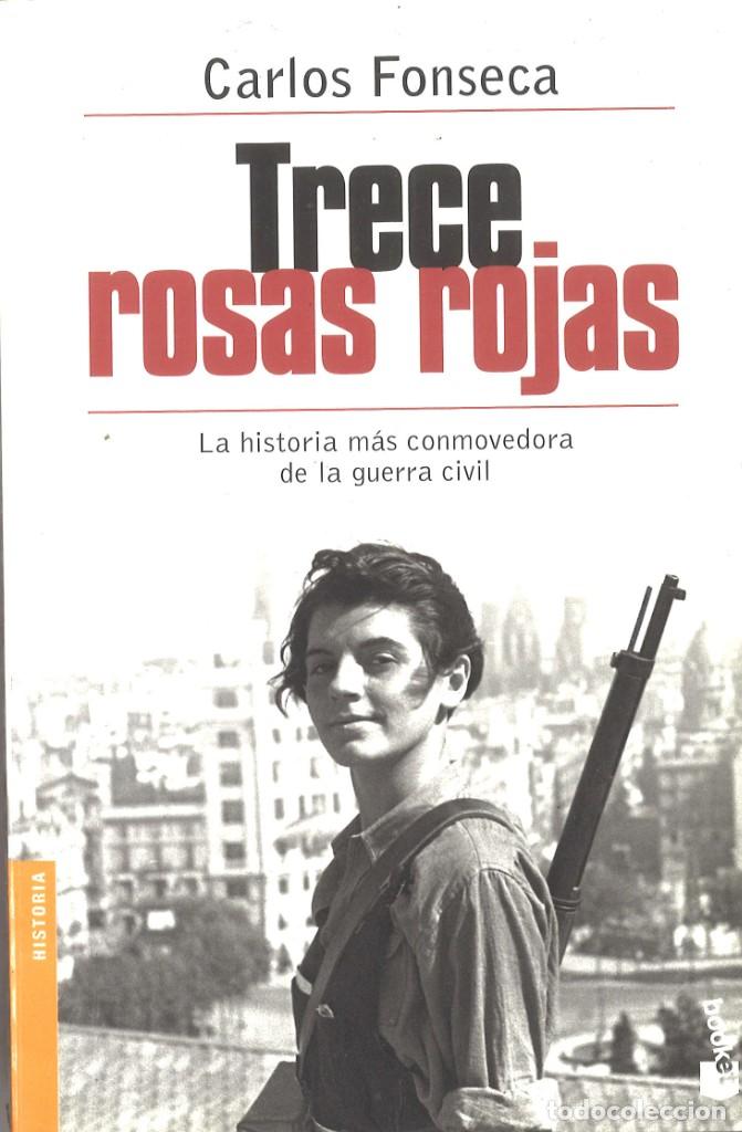 Trece Rosas Rojas Carlos Fonseca 2006 Vendido En Venta Directa 195386102 2102