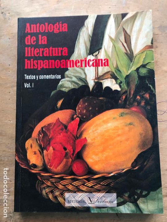 Livres d'occasion: ANTOLOG&Iacute;A DE LA LITERATURA HISPANOAMERICANA. TEXTOS Y COMENTARIOS. VOL. 1.