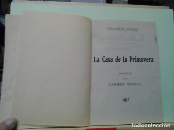 Libros de segunda mano: LMV - La casa de la primavera. Carmen Nonell - Foto 2