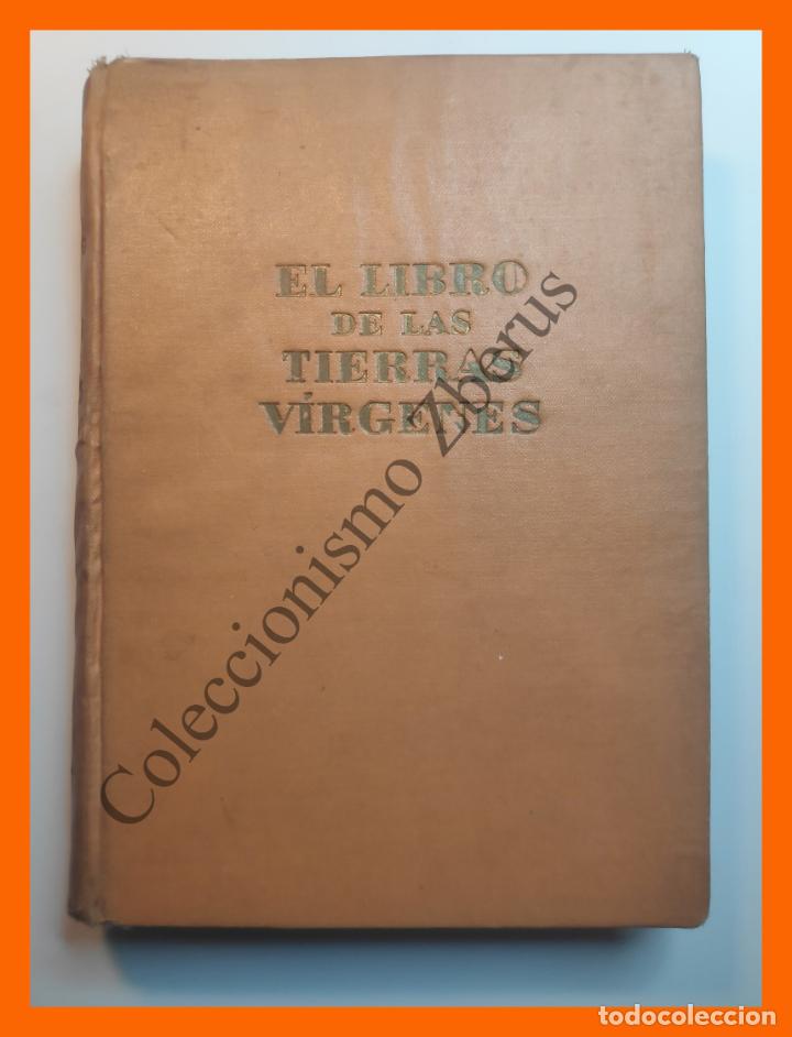 Libros de segunda mano: El libro de las tierras virgenes - Rudyard Kipling - Foto 1