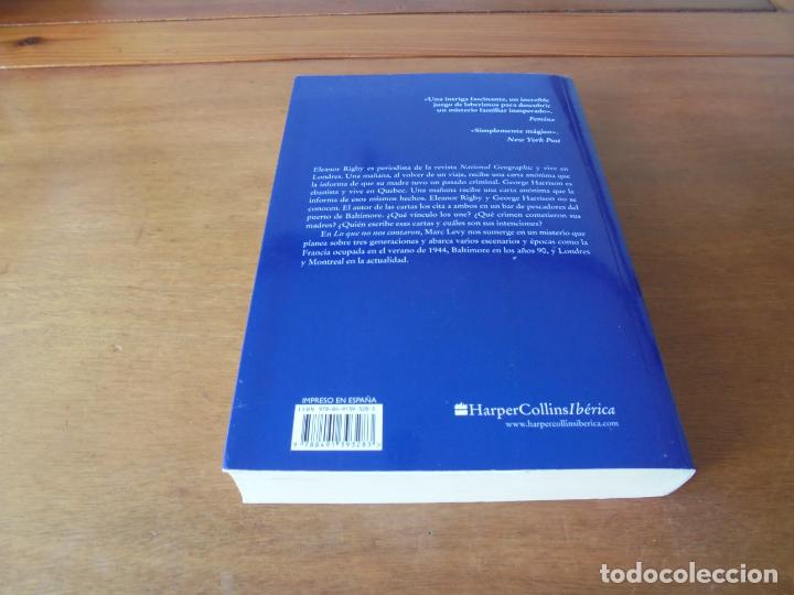 Libros de segunda mano: LO QUE NO NOS CONTARON (MARC LEVY) - Foto 3