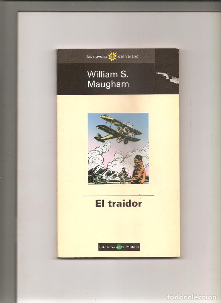 Libros de segunda mano: william s. maugham. el traidor - Foto 1