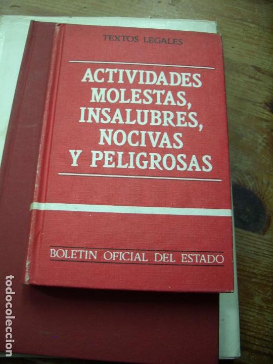 Libri di seconda mano: Actividades molestas, insalubres, nocivas y peligrosas 1984. L.3116-531