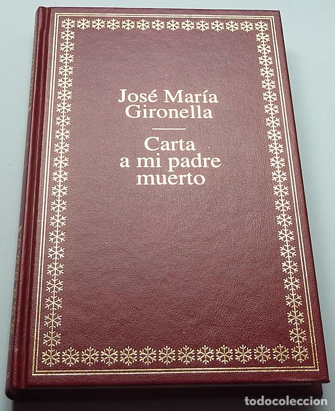 carta a mi padre muerto - josé maría gironella - Compra venta en  todocoleccion