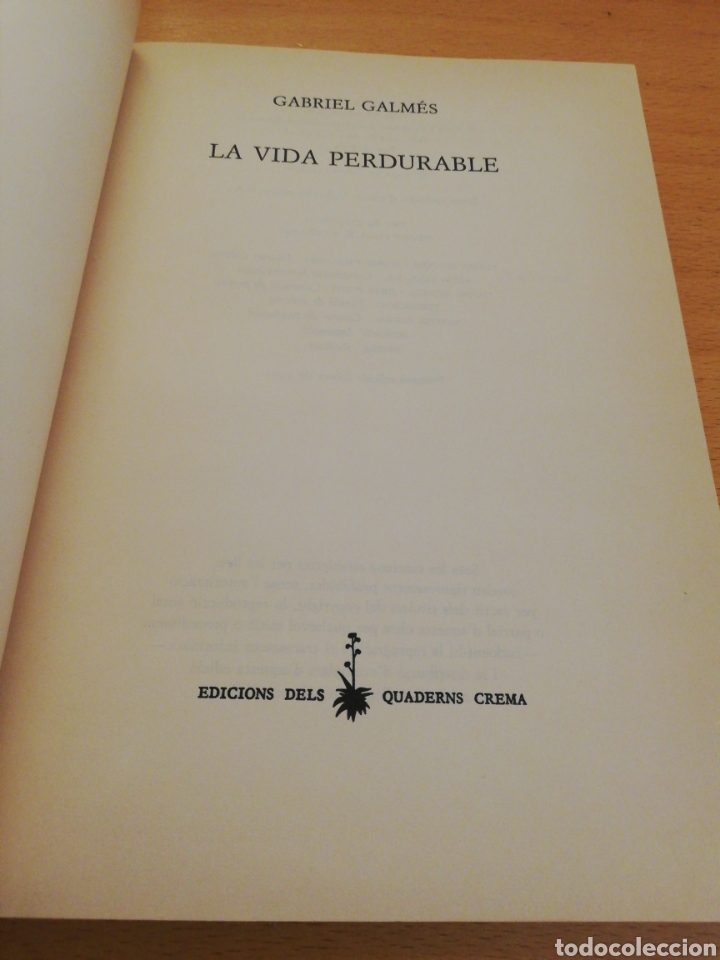 Libros de segunda mano: LA VIDA PERDURABLE (GABRIEL GALM&Eacute;S) - Foto 3