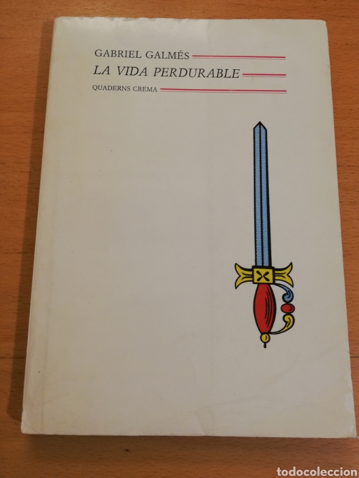 Libros de segunda mano: LA VIDA PERDURABLE (GABRIEL GALM&Eacute;S) - Foto 1