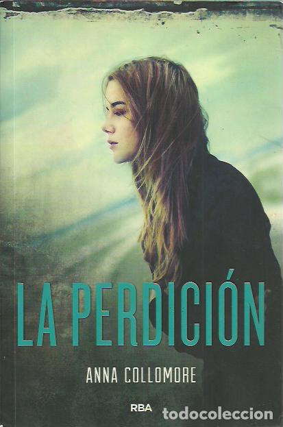 Libros de segunda mano: Anna Collomore-La Perdici&oacute;n.RBA.2013. - Foto 1