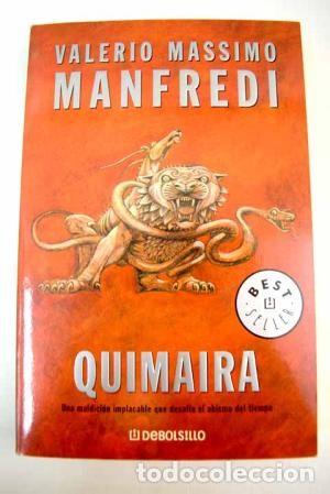 Libros de segunda mano: Quimaira. Valerio Massimo Manfredi - Foto 1