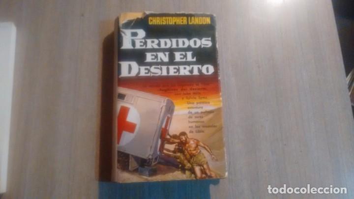 Libros de segunda mano: PERDIDOS EN EL DESIERTO - CHRISTOPHER LANDON - - Foto 1