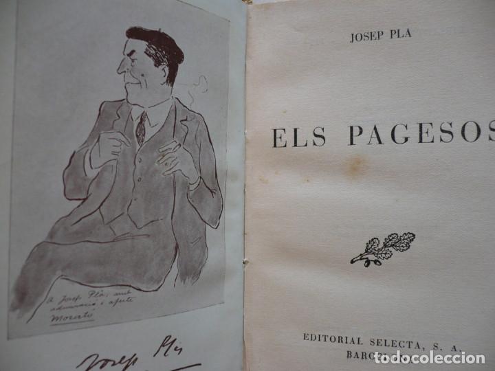 Libros de segunda mano: ELS PAGESOS - JOSEP PLA - EDITORIAL SELECTA - Foto 2