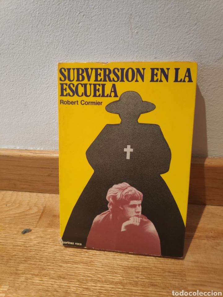 Libros de segunda mano: Subversi&oacute;n en la escuela Robert cormier - Foto 1