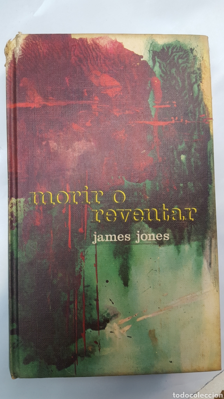 Libros de segunda mano: Morir o reventar. James Jones. - Foto 1
