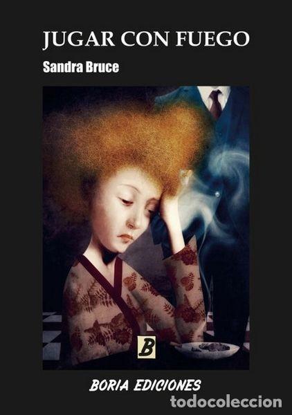 Libros de segunda mano: Jugar Con Fuego, de Sandra Bruce - Foto 1