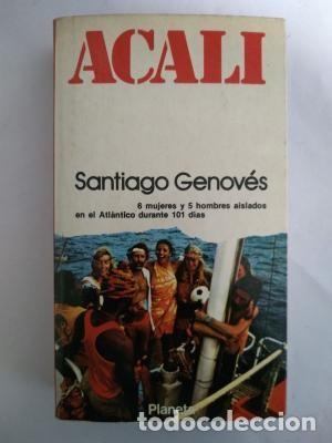 Libros de segunda mano: Acali. Santiago Genov&eacute;s - Foto 1