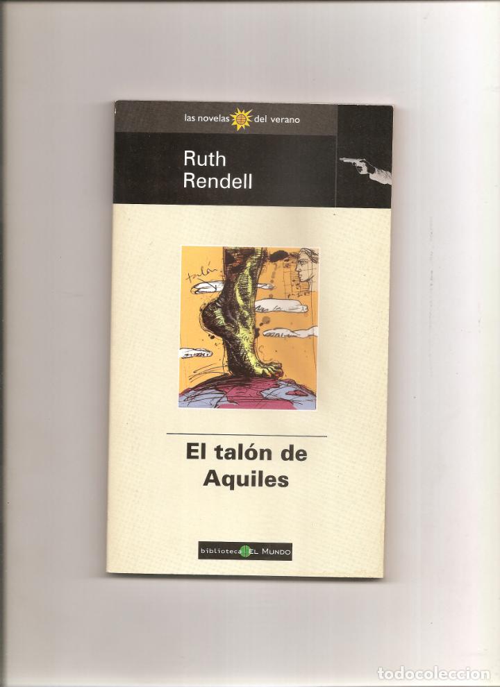 Libros de segunda mano: RUTH RENDELL. EL TALON DE AQUILES - Foto 1