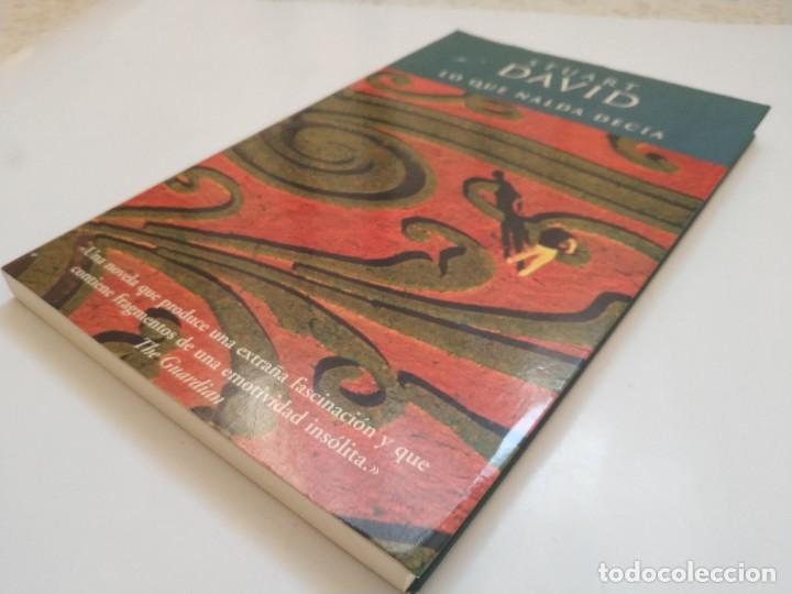 Libros de segunda mano: LO QUE NALDA DECIA.- STUART DAVID - Foto 2