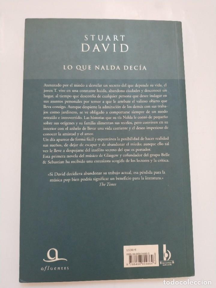 Libros de segunda mano: LO QUE NALDA DECIA.- STUART DAVID - Foto 3
