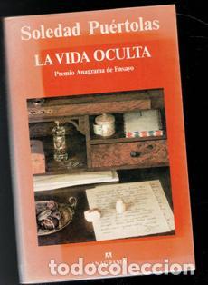 Libros de segunda mano: La vida oculta. Soledad Pu&eacute;rtolas - Foto 1