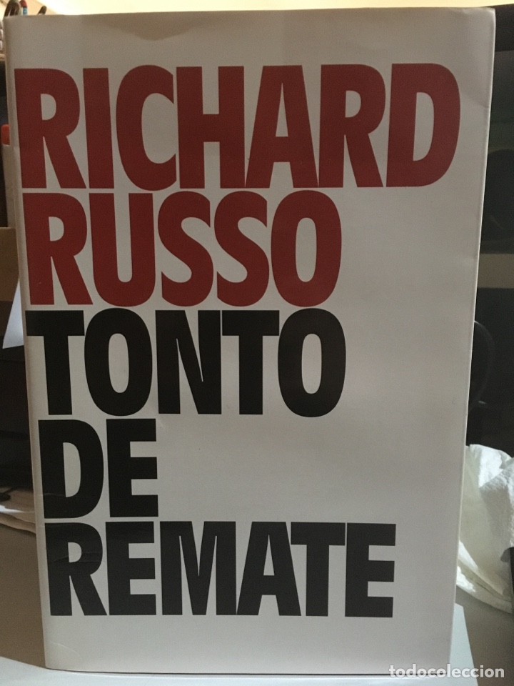 Libros de segunda mano: Tonto de remate. Ricard Russo - Foto 1