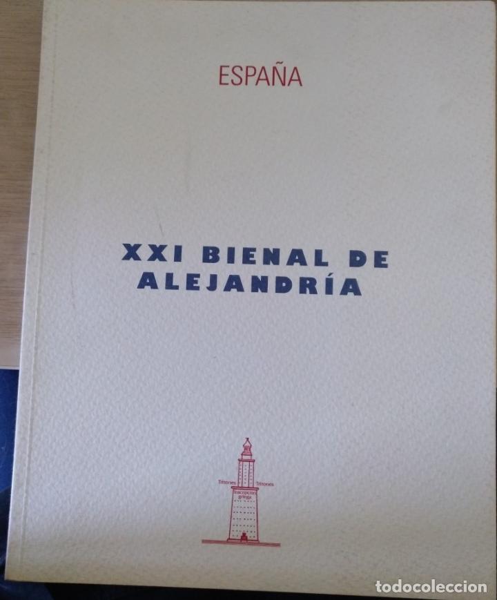 Second hand books: XXI BIENAL DE ALEJANDRIA. 25 DE OCTUBRE - 15 DE DICIEMBRE 2001. -