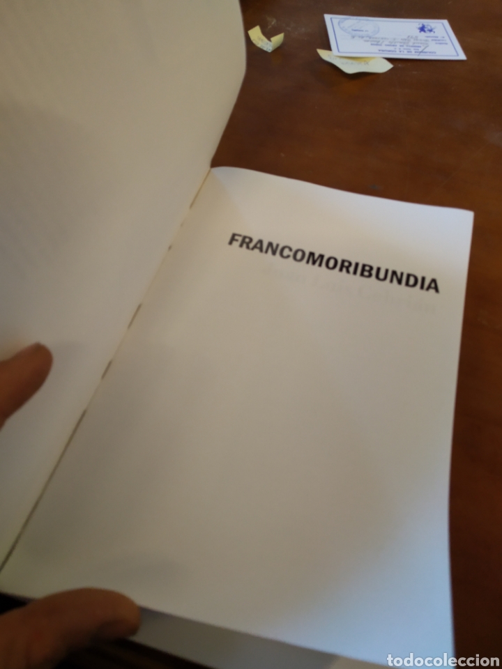 Libros de segunda mano: FRANCOMORIBUNDA. JUAN LUIS CEBRI&Aacute;N. EJEMPLAR EN PRUEBAS #4469 - Foto 2