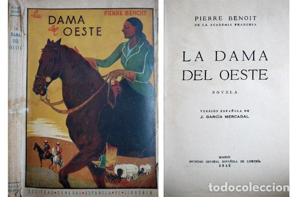 Libros de segunda mano: BENOIT, Pierre.  La Dama del Oeste. Novela.  1942. - Foto 1