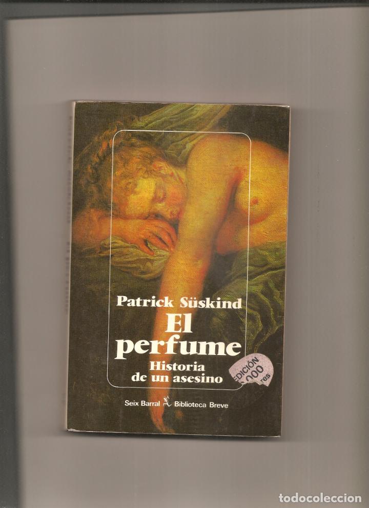 Libros de segunda mano: PATRICK SUSKIND. EL PERFUME - Foto 1