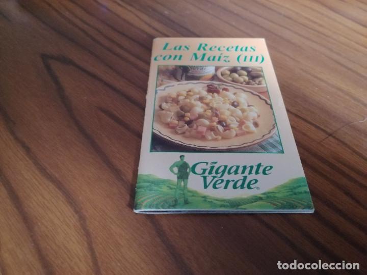 Second hand books: LAS RECETAS DE MAIZ III. GIGANTE VERDE. GRAPA. PEQUE&Ntilde;O LIBRO DE ESTA MARCA. DIFICIL