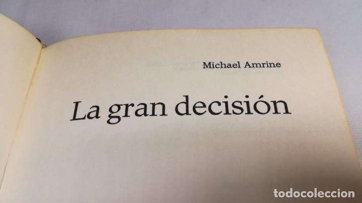 Libros de segunda mano: LA GRAN DECISION - MICHAEL AMRINE	CIRCULO DE LECTORES	CJA156 - Foto 4