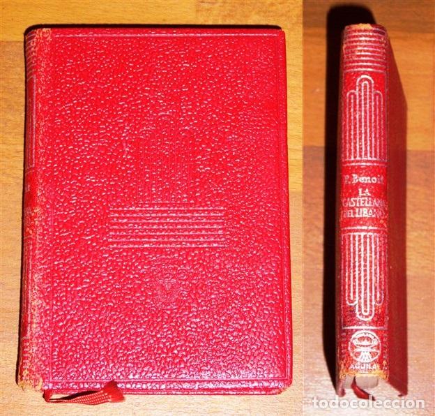 Libros de segunda mano: BENOIT, Pierre. La castellana del L&iacute;bano (Crisol ; 231) - Foto 1