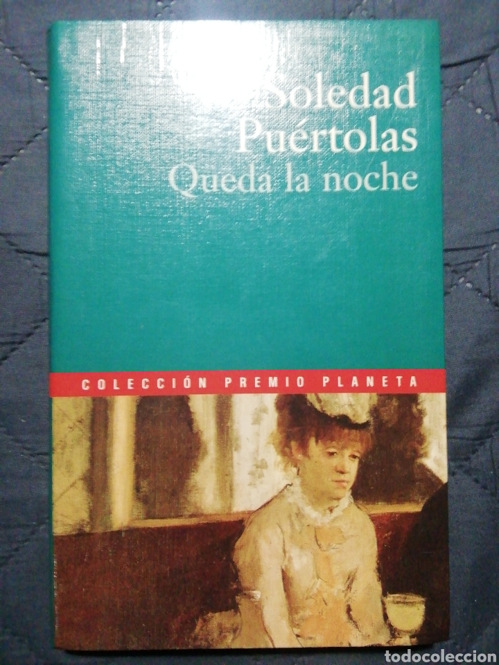 Libros de segunda mano: QUEDA LA NOCHE. SOLEDAD PU&Eacute;RTOLAS - Foto 1