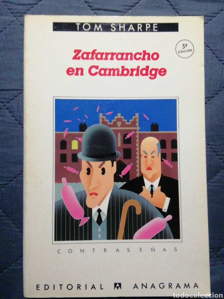 Libros de segunda mano: ZAFARRANCHO EN CAMBRIDGE. TOM SHARPE - Foto 1
