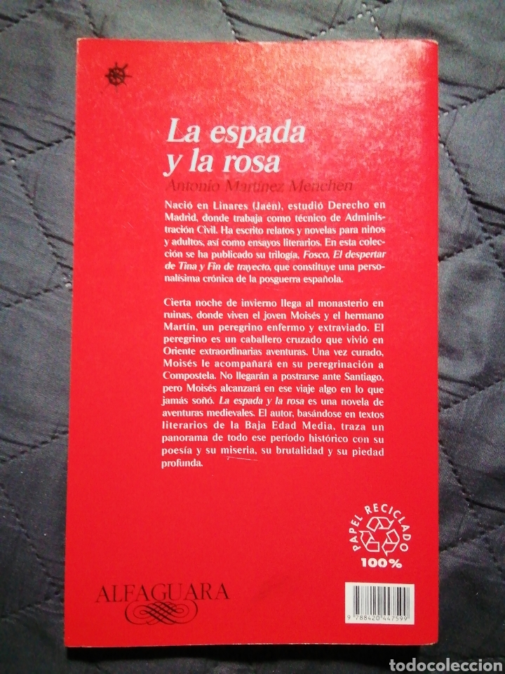 Libros de segunda mano: LA ESPADA Y LA ROSA. ANTONIO MART&Iacute;NEZ MENCHEN - Foto 2