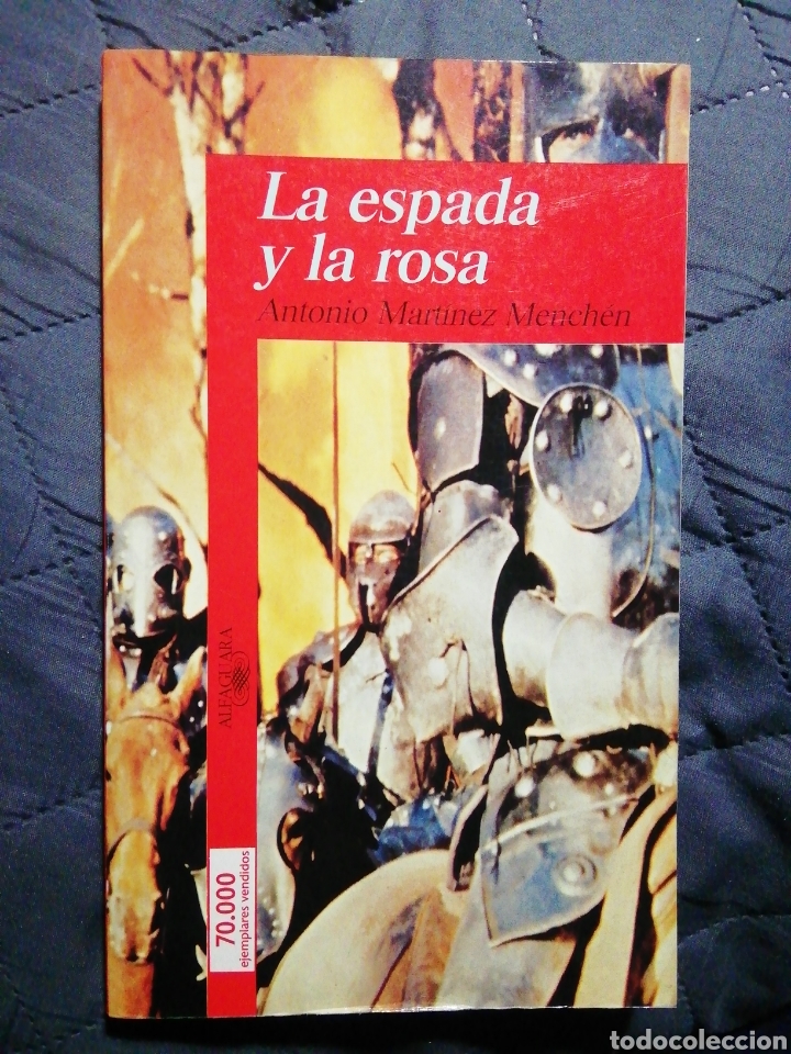 Libros de segunda mano: LA ESPADA Y LA ROSA. ANTONIO MART&Iacute;NEZ MENCHEN - Foto 1