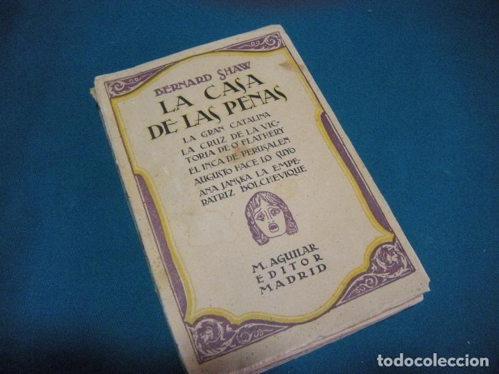 Libros de segunda mano: LA CASA DE LAS PENAS, BERNARD SHAW - Foto 1