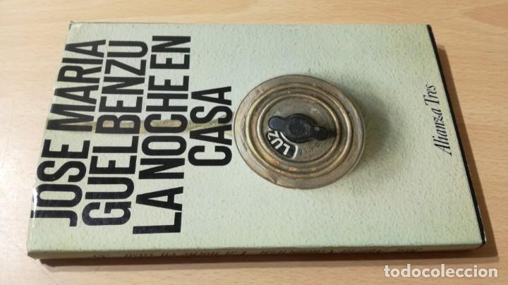Gebrauchte B&uuml;cher: LA NOCHE EN CASA - JOSE MARIA GUELBENZU - ALIANZA		&Ntilde; 202