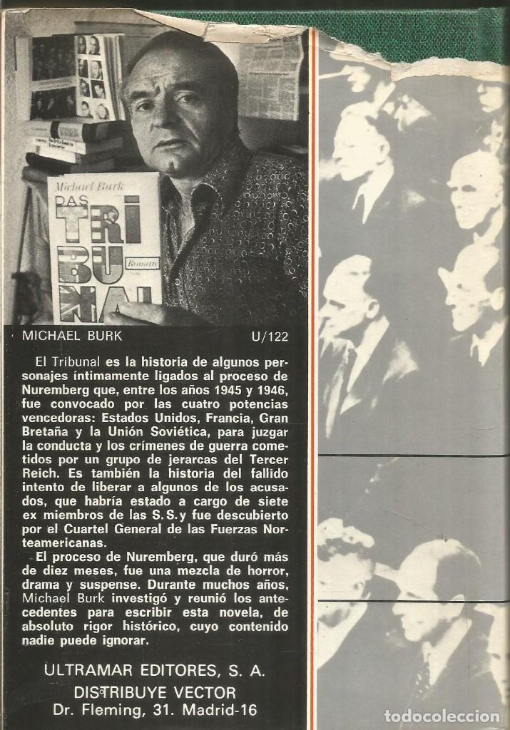 Libros de segunda mano: MICHAEL BURK. EL TRIBUNAL. ULTRAMAR - Foto 2